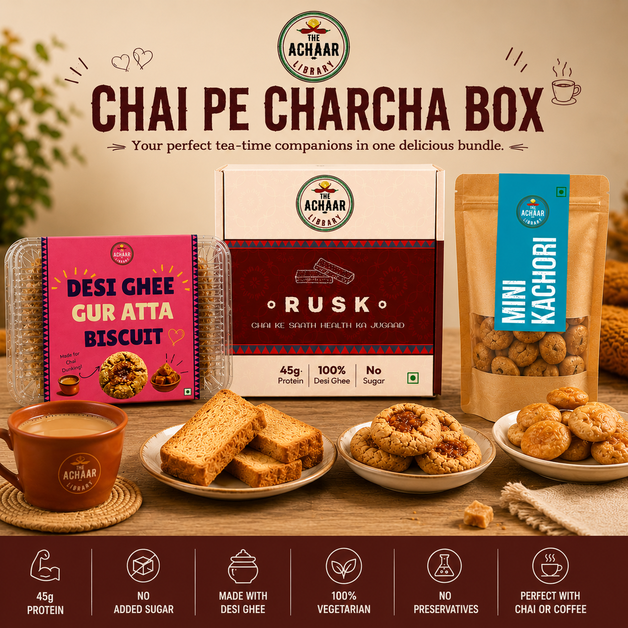 Chai Pe Charcha Box - High Protein Rusk + Desi Ghee Gur Atta Biscuit + Mini Kachori